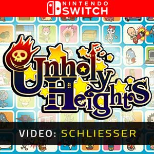 Unholy Heights Nintendo Switch- Video Anhänger