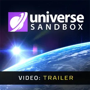 Universe Sandbox - Trailer