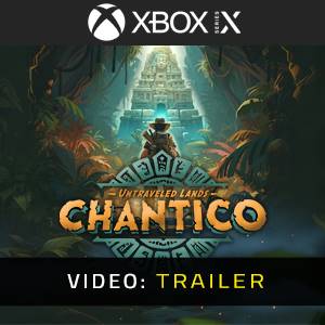 Untraveled Lands Chantico Video Trailer