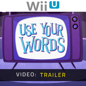 Use Your Words - Video-Trailer