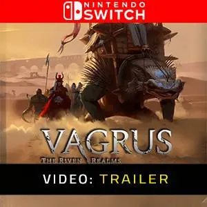 Vagrus The Riven Realms Nintendo Switch Video Trailer