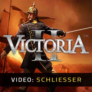 Victoria II - Video Anhänger