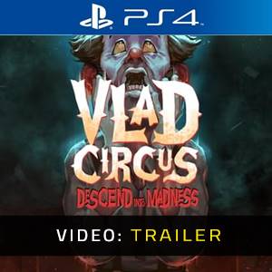 Vlad Circus Descend Into Madness PS4 Video Trailer