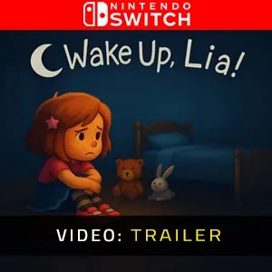 Wake Up, Lia! Nintendo Switch - Video Trailer