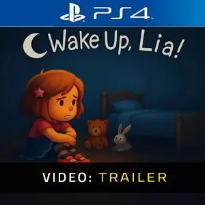 Wake Up, Lia! PS4 - Video Trailer