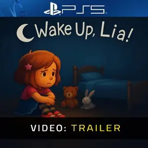Wake Up, Lia! PS5 - Video Trailer