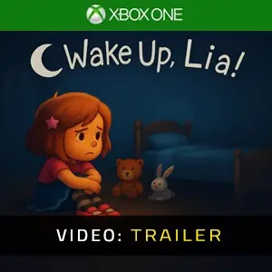 Wake Up, Lia! Xbox One - Video Trailer