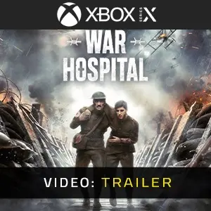 War Hospital - Xbox Series Trailer