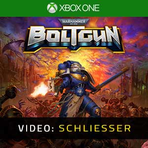 Warhammer 40K Boltgun Xbox One- Video Anhänger