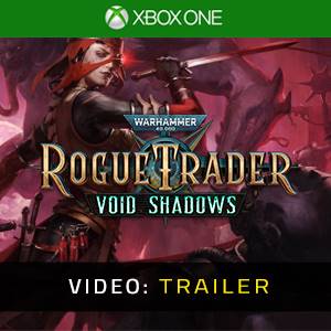 Warhammer 40K Rogue Trader Void Shadows Video Trailer