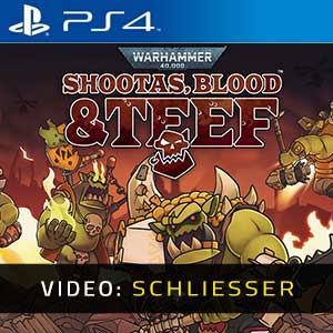 Warhammer 40k Shootas, Blood & Tee PS4- Video Anhänger