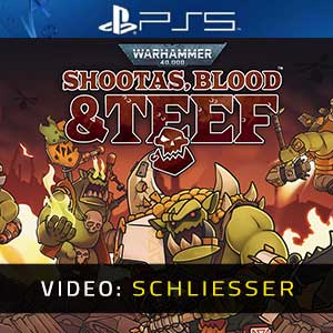 Warhammer 40k Shootas, Blood & Tee PS5- Video Anhänger
