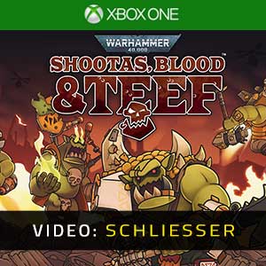 Warhammer 40k Shootas, Blood & Tee Xbox One- Video Anhänger