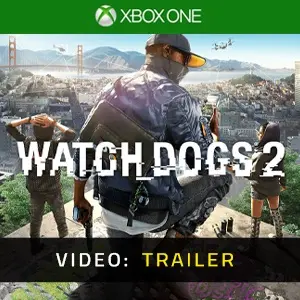Watch Dogs 2 Xbox One - Video Trailer