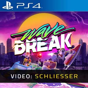 Wave Break PS4 Video Trailer
