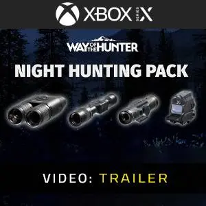 Way of the Hunter - Night Hunting Pack Xbox Series - Trailer