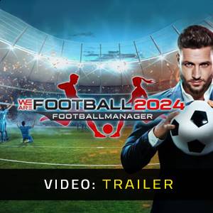WE ARE FOOTBALL 2024 - Video Trailer