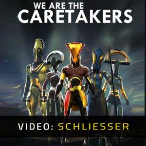 We Are The Caretakers- Video-Anhänger