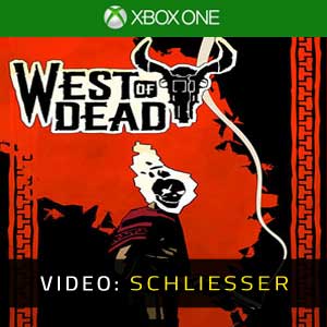 West of Dead Xbox One Video-Trailer