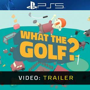 What the Golf? PS5- Video Trailer