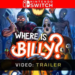 Where is Billy? Nintendo Switch – Trailer