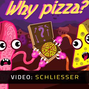 Why Pizza?- Video-Anhänger