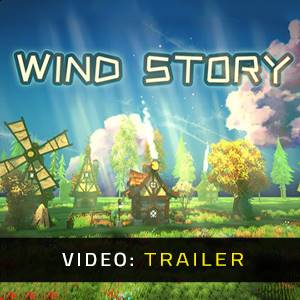 Wind Story – Trailer