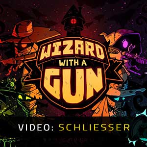 Wizard with a Gun Video Trailer