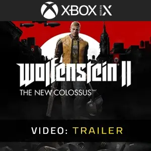 Wolfenstein 2: The New Colossus Xbox Series - Video Trailer