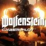 Wolfenstein Youngblood und Cyberpilot PC-Anforderungen veröffentlicht