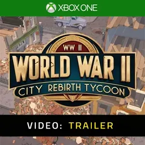 World War 2 City Rebirth Tycoon Xbox One - Video-Trailer