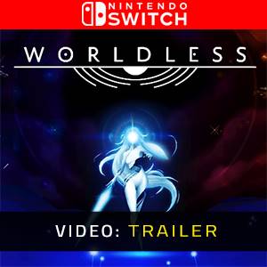 Worldless Nintendo Switch - Video-Trailer