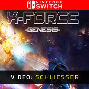 X-Force Genesis Nintendo Switch Video Trailer