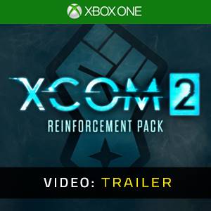 XCOM 2: Reinforcement Pack Xbox One - Trailer