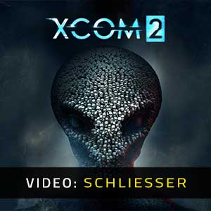XCOM 2 - Video-Anhänger