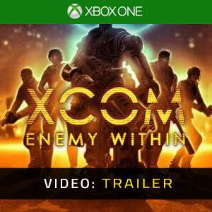 XCOM: Enemy Within Xbox One - Trailer