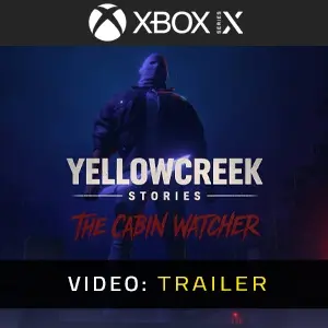 Yellowcreek Stories - The Cabin Watcher Xbox Series - Video Trailer