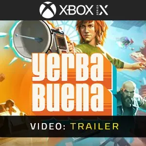 Yerba Buena Xbox Series - Video-Trailer