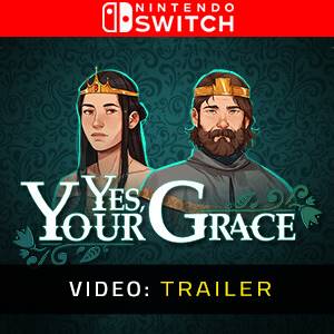 Yes, Your Grace Video Trailer