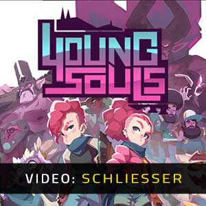 Young Souls - Video Anhänger