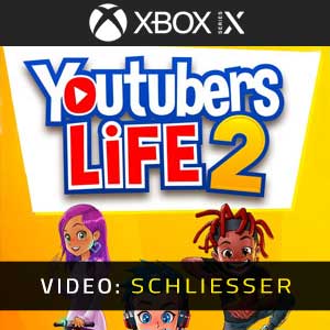 Youtubers Life 2 Xbox Series X Video Trailer