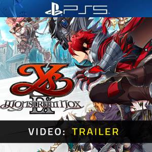 Ys IX Monstrum Nox PS5 Video Trailer