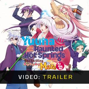 Yuuna and the Haunted Hot Springs The Thrilling Steamy Maze Kiwami - Video Trailer