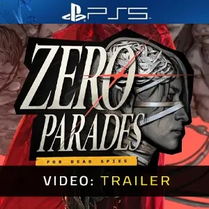 ZERO PARADES For Dead Spies PS5 - Trailer