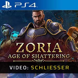 Zoria Age of Shattering PS4- Video Anhänger